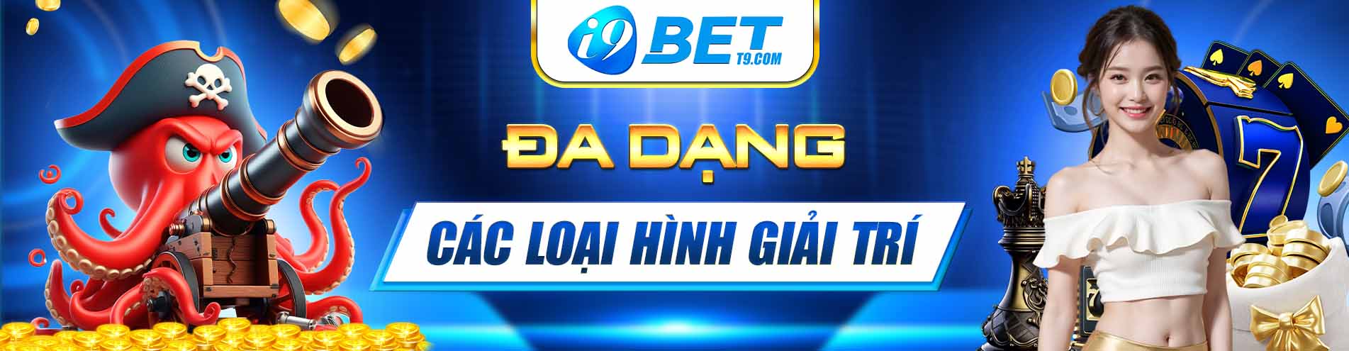 i9bet - đa dạng các loại hình giải trí